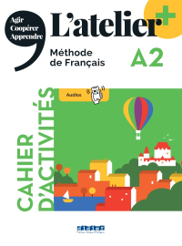 L'Atelier + A2 cahier