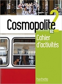 Cosmopolite 2 Cahier activités