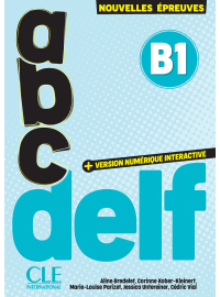 ABC DELF - Niveau B1 - 3e édition