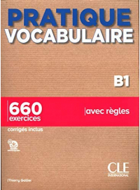 Pratique Vocabulaire B1