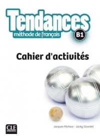 Tendances B1 Cahier d'activités