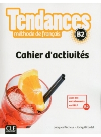 Tendances B2 Cahier d'activités