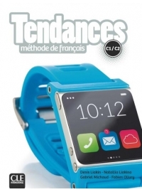 Tendances C1-C2 Livre de l'élève