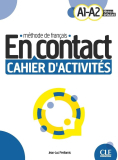 En Contact A1-A2 Niveau Debutant - Cahier D'activites