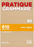 Pratique Grammaire B2